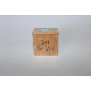 Holzstempel Stempel Me to you " just for you " Especially for you Tatty Teddy